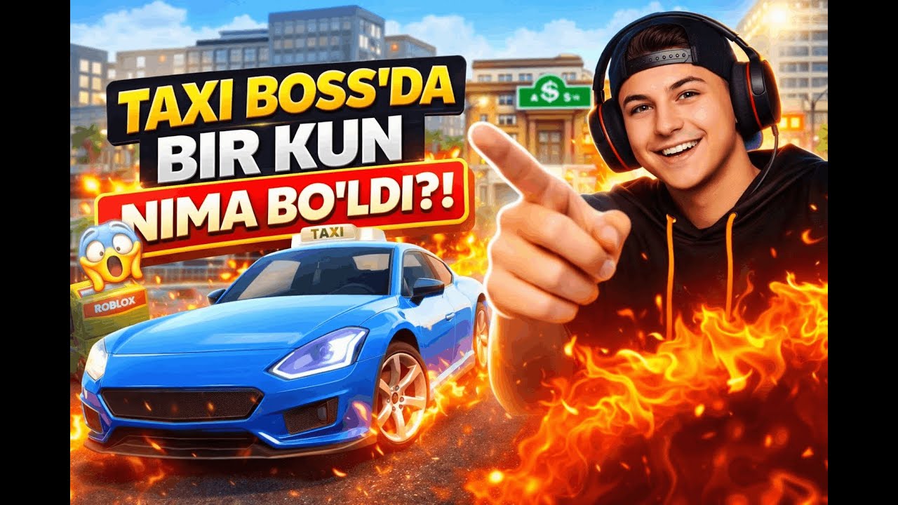 Taxi Boss — ODDIY ISHDAN BOSHLADIM 🔥 | Roblox