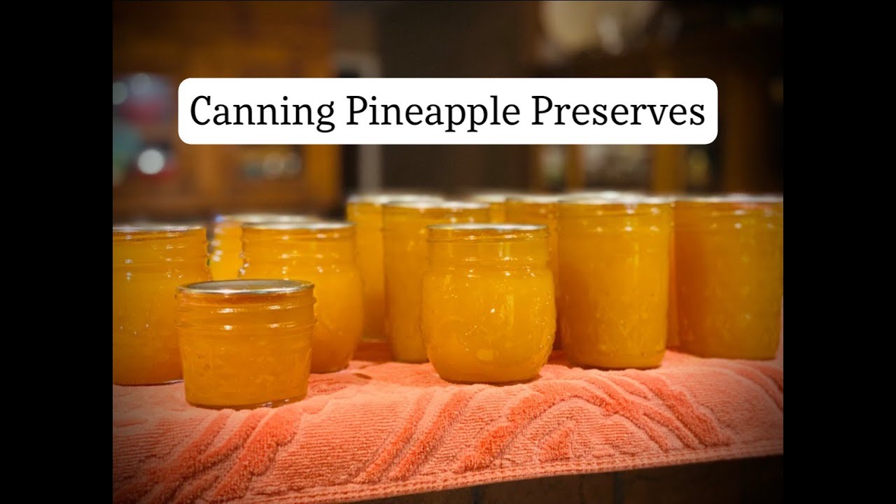 Canning Pineapple Preserves | 3 Ingredients