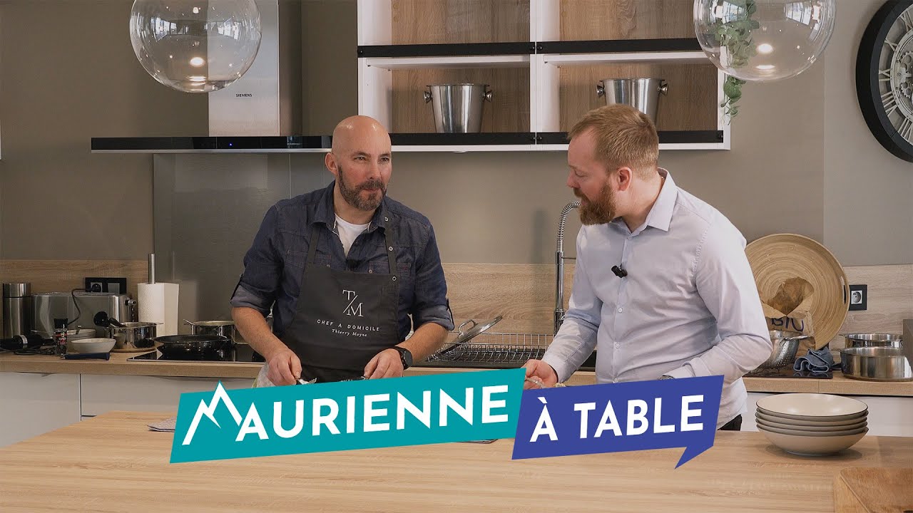 Maurienne &agrave; Table #20 - Thierry Moyne, chef &agrave; domicile