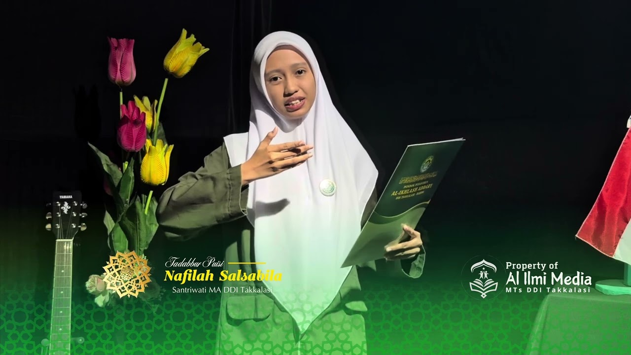 Tadabbur Puisi Ramadhan II Membaca Kebesaran Allah Oleh Nafilah Salsabila Santriwati MA DDI Takklasi