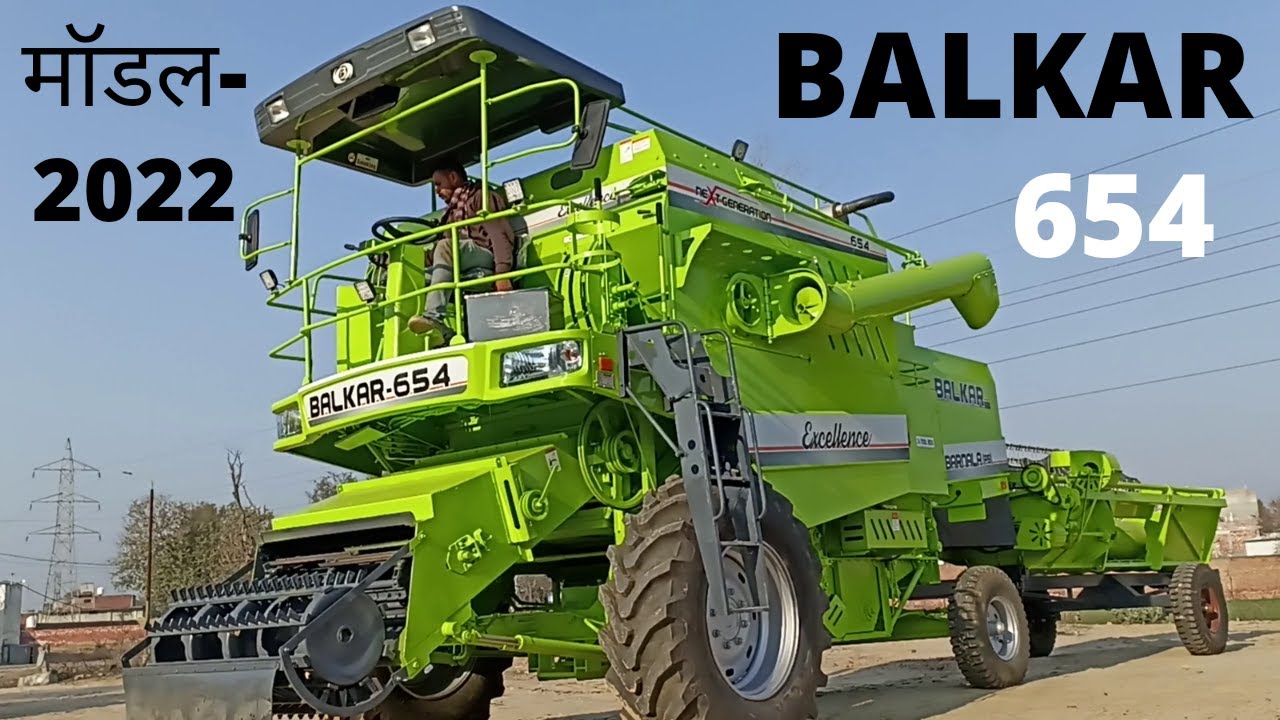 Balkar 654 Combine Model-2022 | Balkar 654 combine Harvester price | Balkar 654 Combine | Balkar