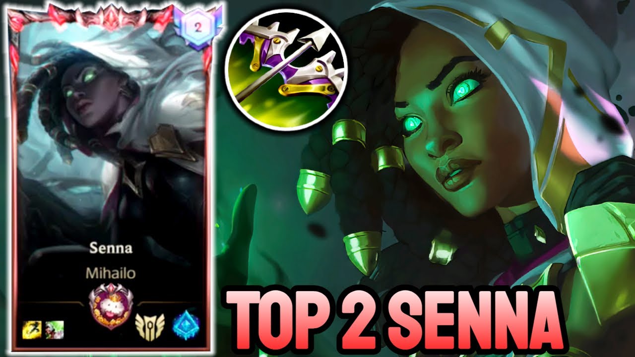 WILD RIFT SENNA - TOP 2 SENNA GAMEPLAY - GRANDMASTER RANKED