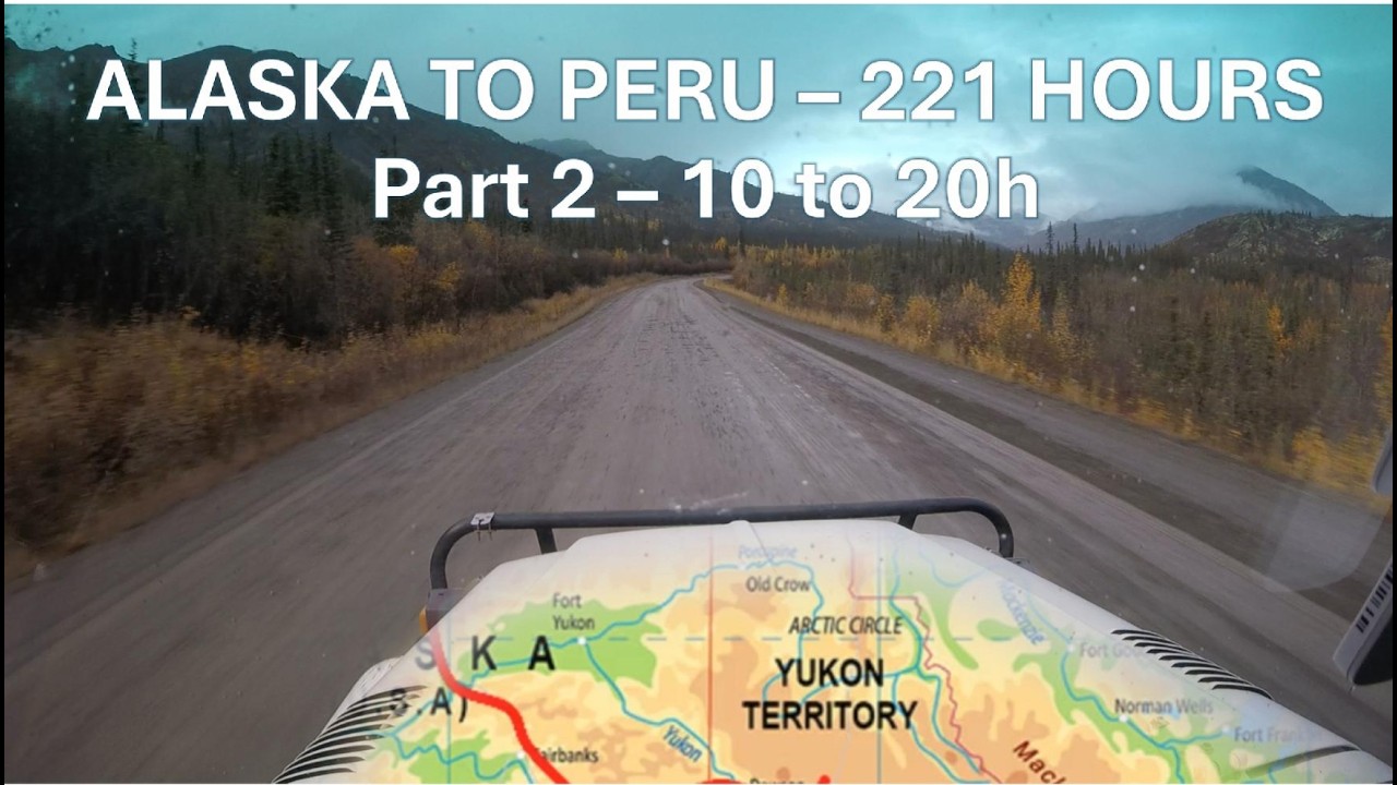 [10 Hours] PAN AMERICAN HIGHWAY - Alaska to Lima - Part 2 - 10h to 20h of 221h