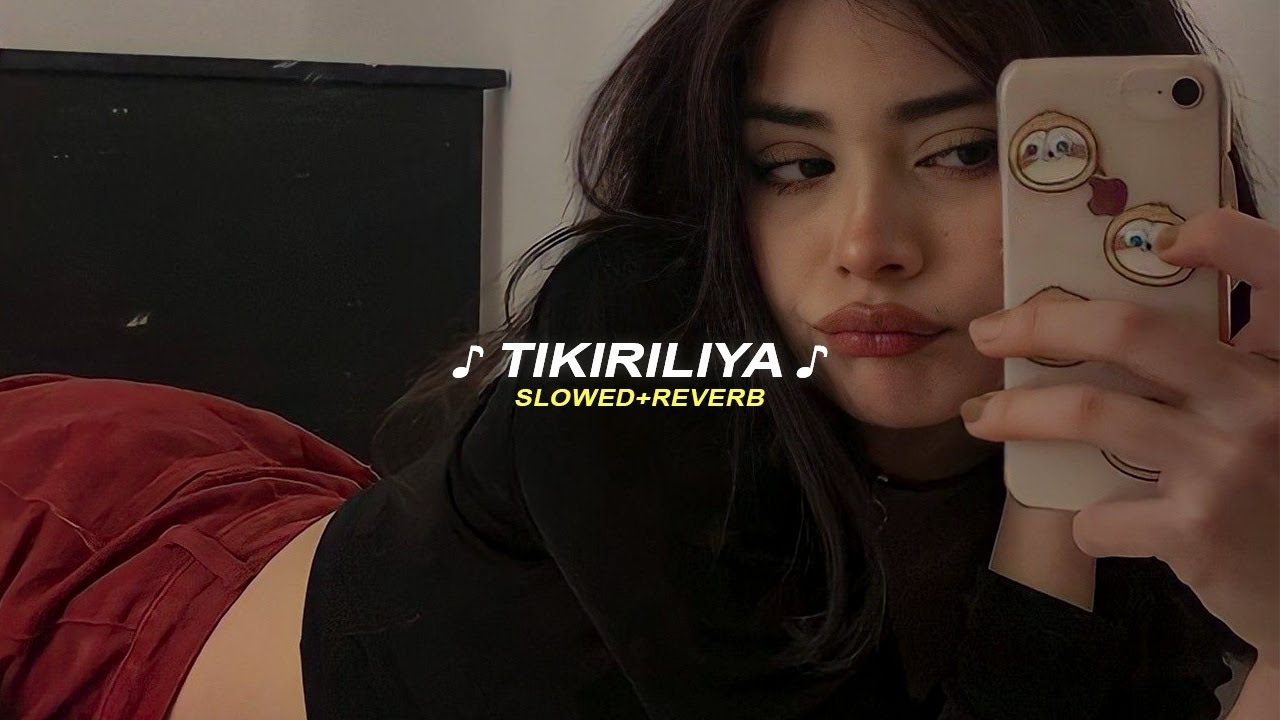 Tikiriliya,ටිකිරිලියා (SLOWED+REVERB)