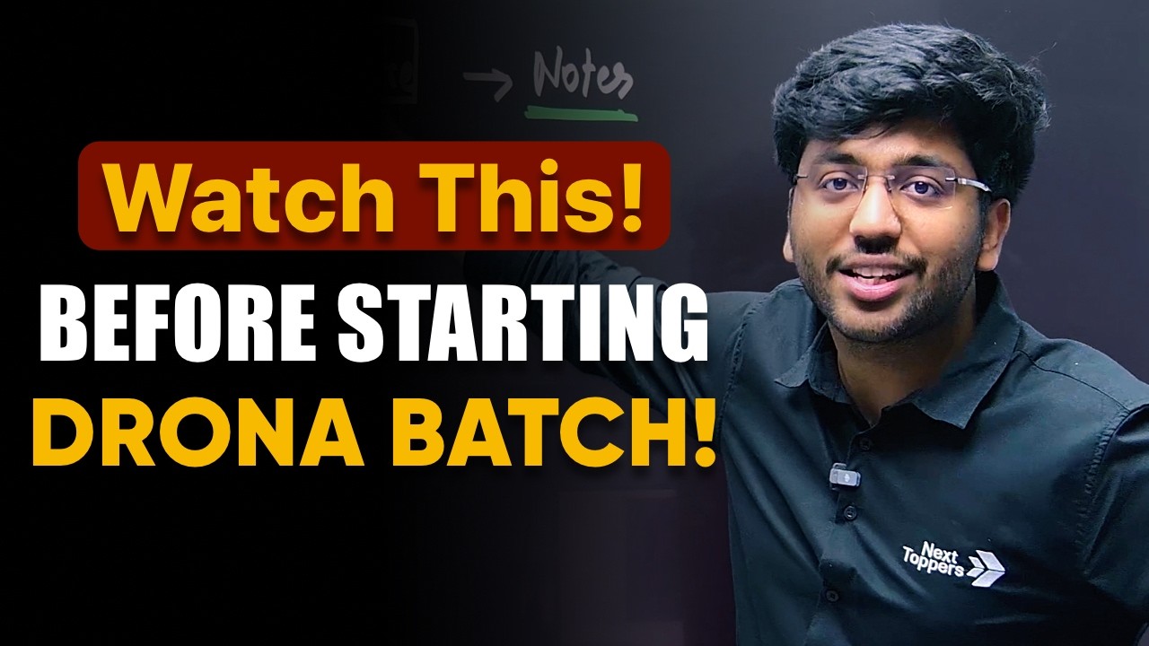 Watch This Before Starting Drona Batch! 🔥 | Mission JEET