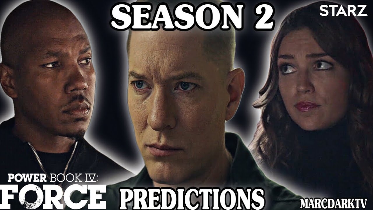 СИЛА КНИГА IV: СИЛА СЕЗОН 2 РАННИЕ ПРОГНОЗЫ!!!