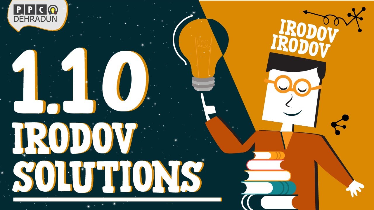 [1.10] - Problems in general Physics by I E Irodov: Solution by Saket Sir