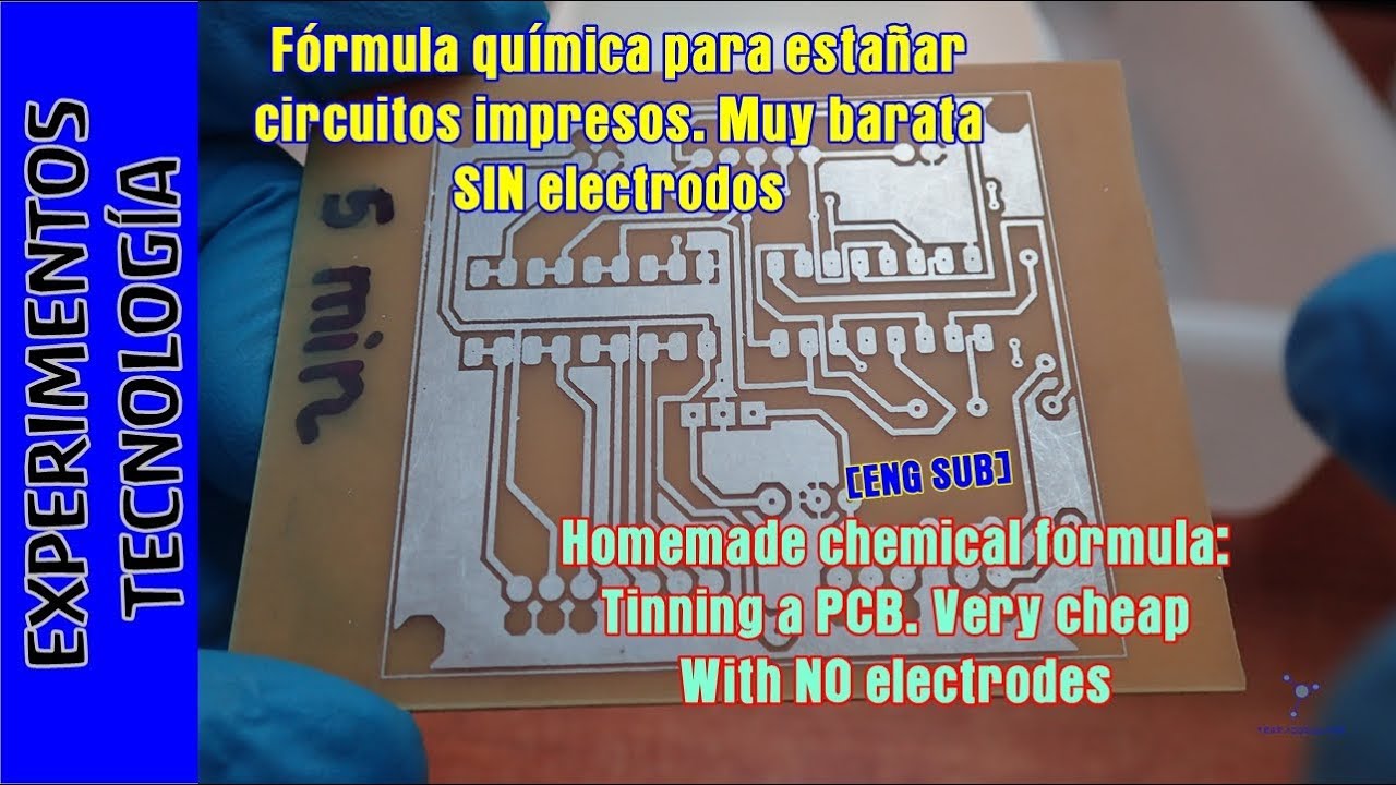 FORMULA para ESTAÑAR circuitos por inmersion. Sin electrodos