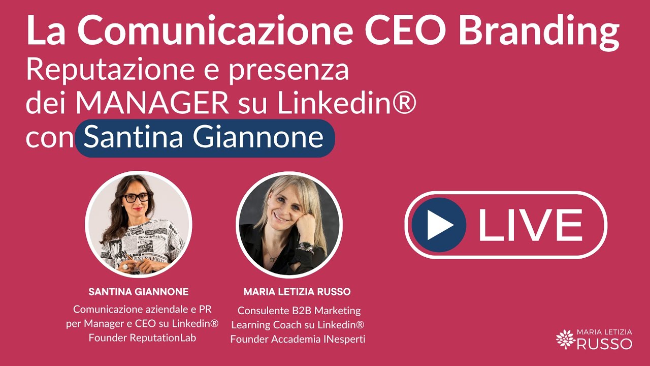 Comunicazione CEO Branding, reputazione e presenza dei Manager su Linkedin