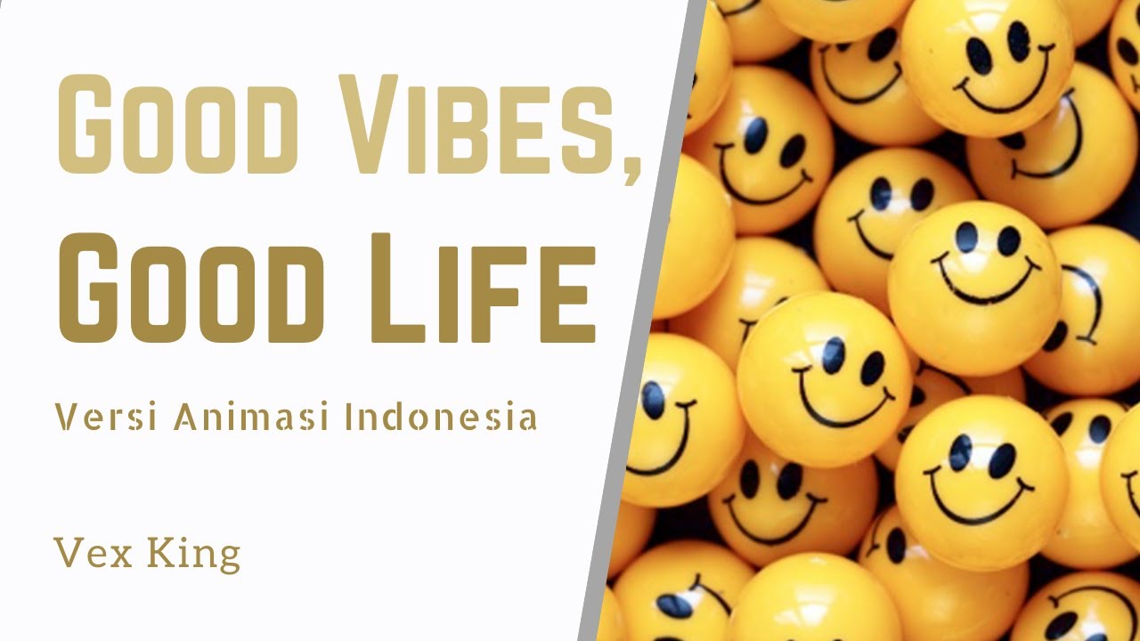 Menciptakan Getaran Positif dalam Hidup | Good Vibes, Good Life