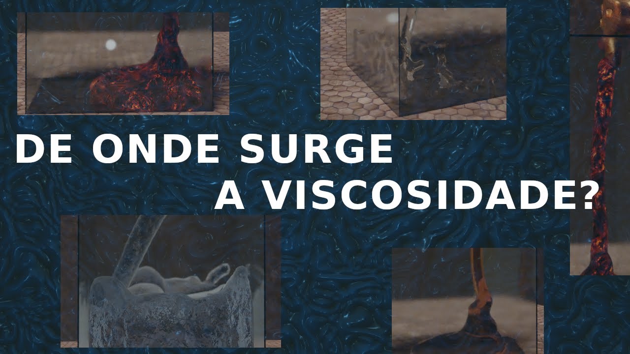 Viscosidade: origens e dependência com a temperatura