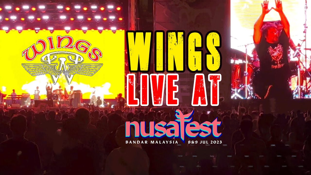 WINGS live at NUSAFEST 23