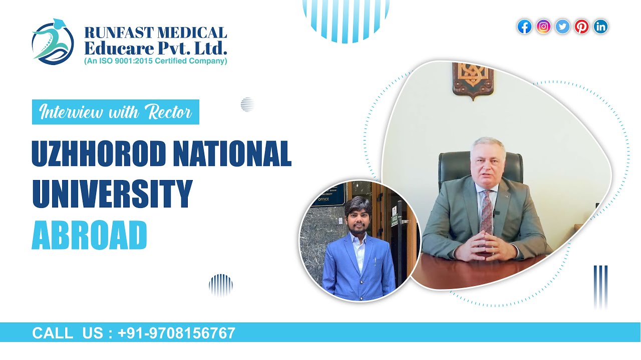 Interview with Rector Uzhhorod National University | Information for International MBBS Students