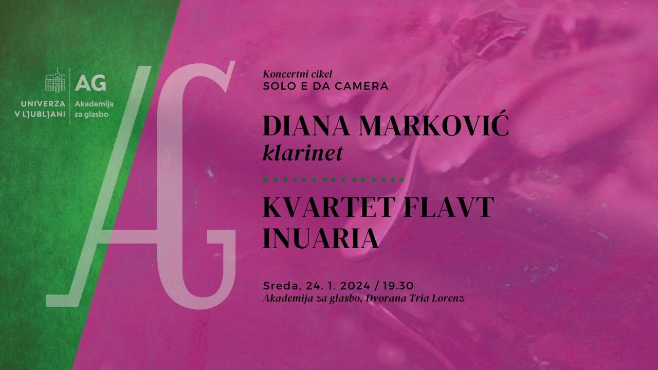 Koncertni cikel Solo e da camera: Diana Marković, klarinet in kvarter flavt Inuaria