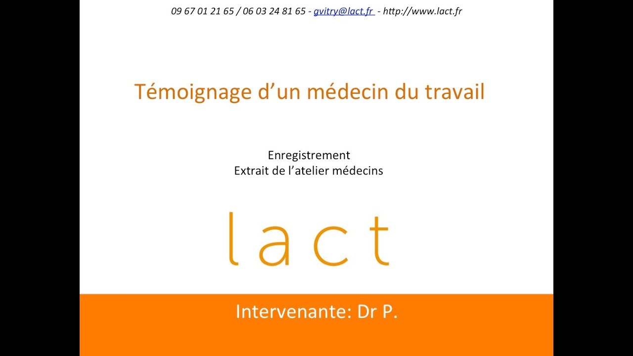 T&eacute;moignage d'un m&eacute;decin du travail