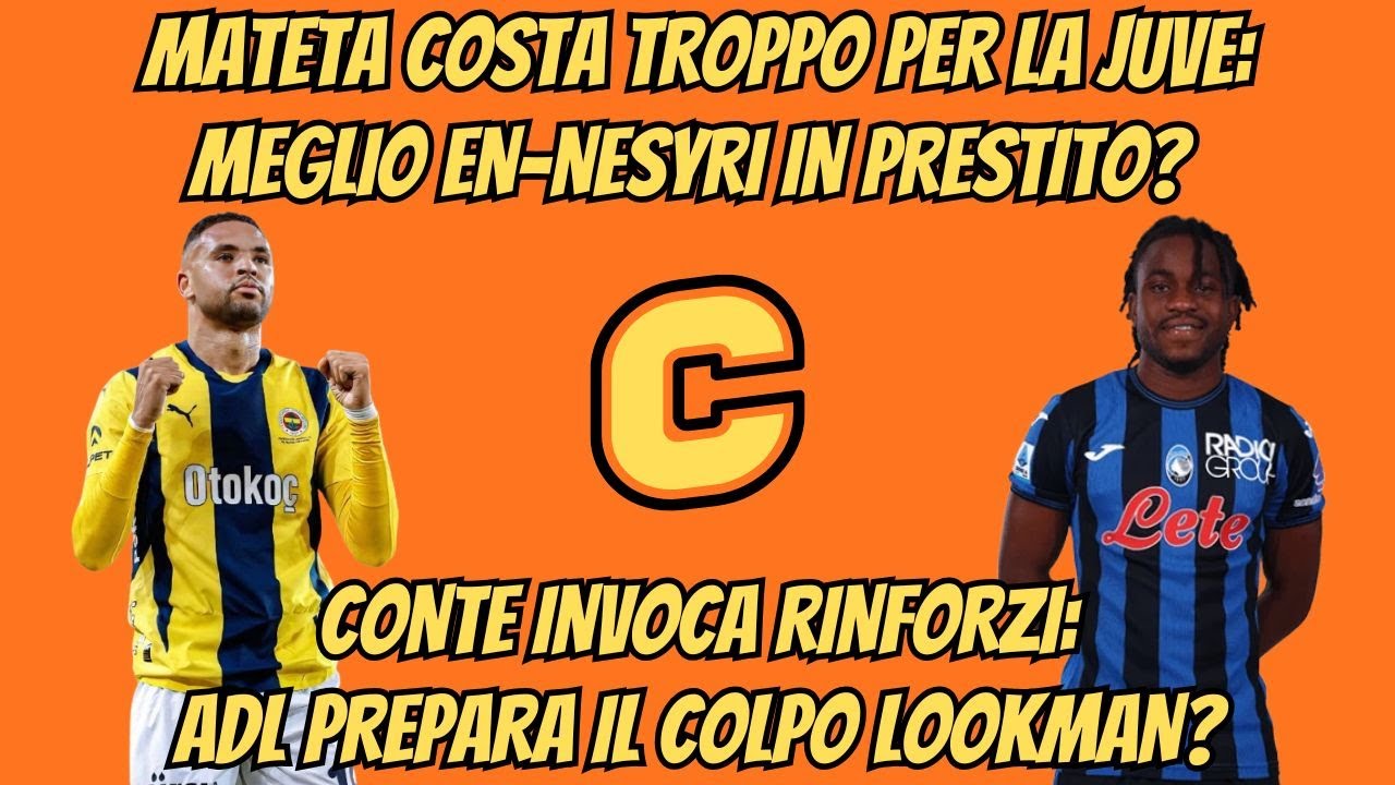 #Mateta costa troppo per la #Juve: meglio #Ennesyri in prestito?