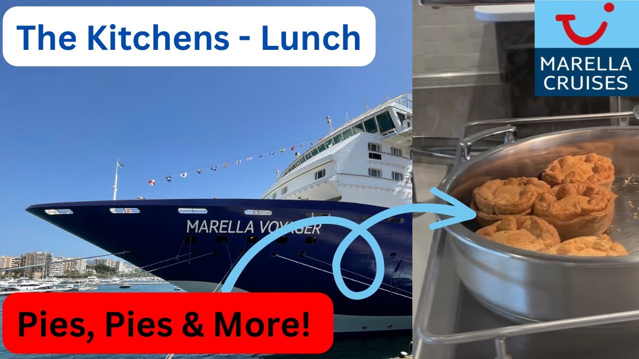 Marella | Voyager | The Kitchens | Lunch