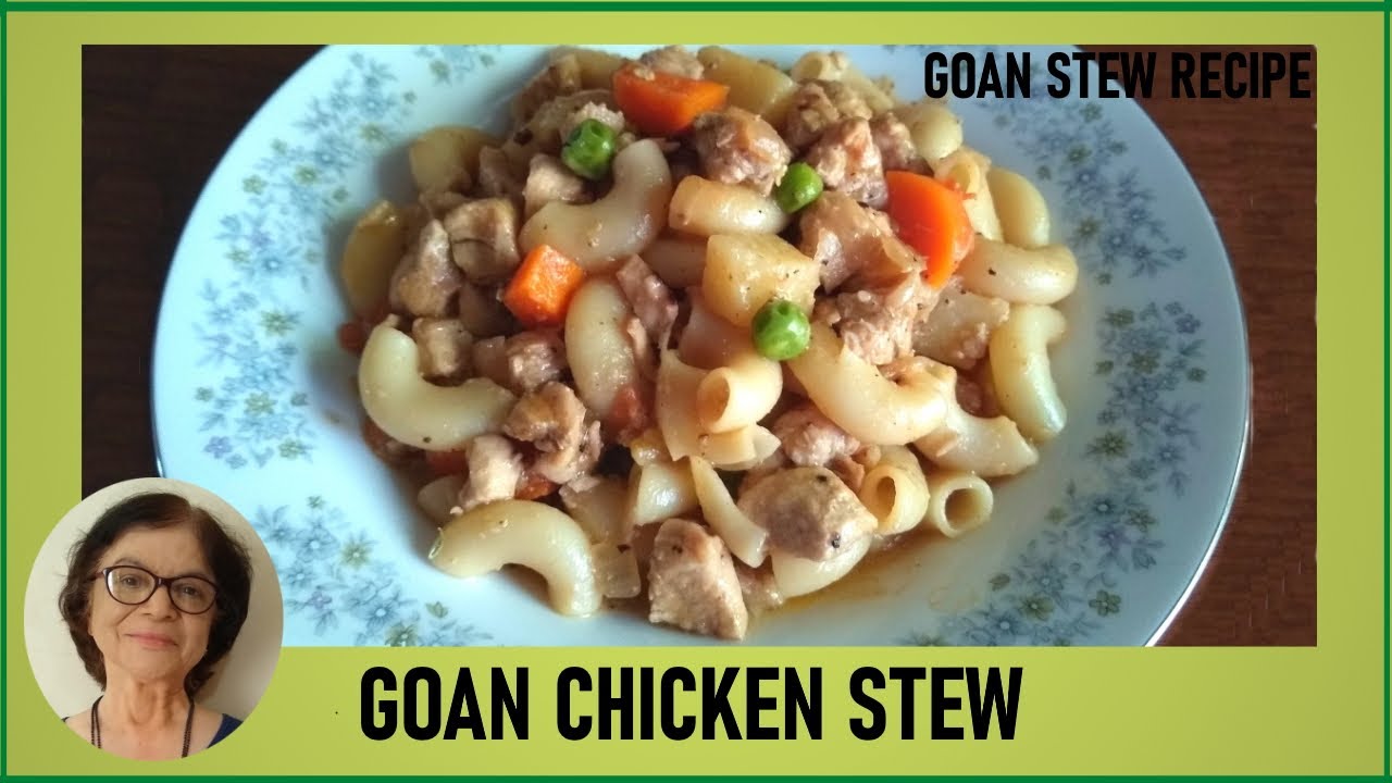 Traditional Goan Chicken Stew / Creamy, Comforting Recipe / Authentic Goan Stew Recipe