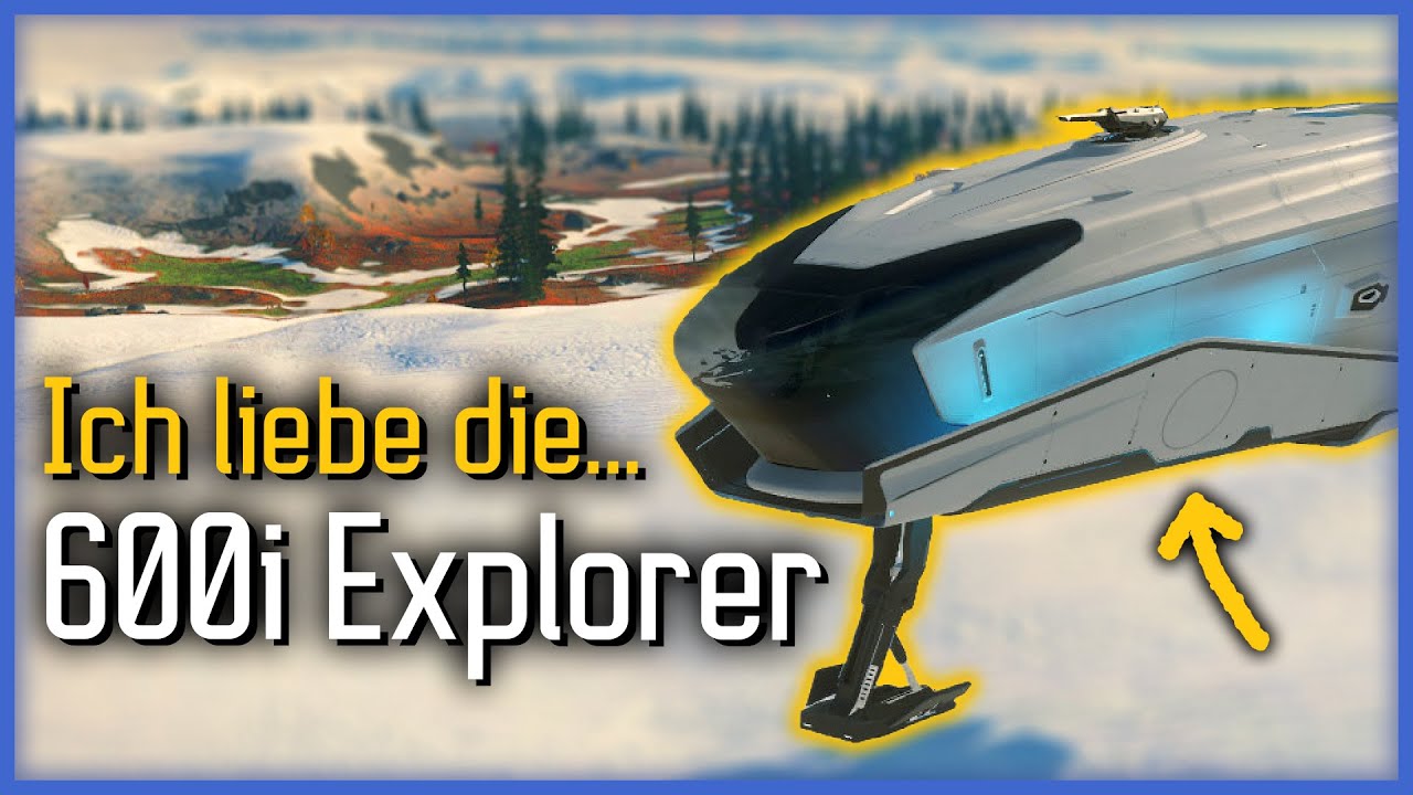 Ich liebe die... 600i Explorer | Star Citizen
