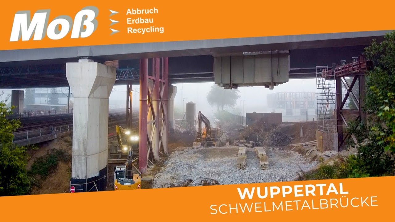 WUPPERTAL | Abbruch der Schwelmetalbrücke | Moß Abbruch-Erdbau-Recycling GmbH & Co KG
