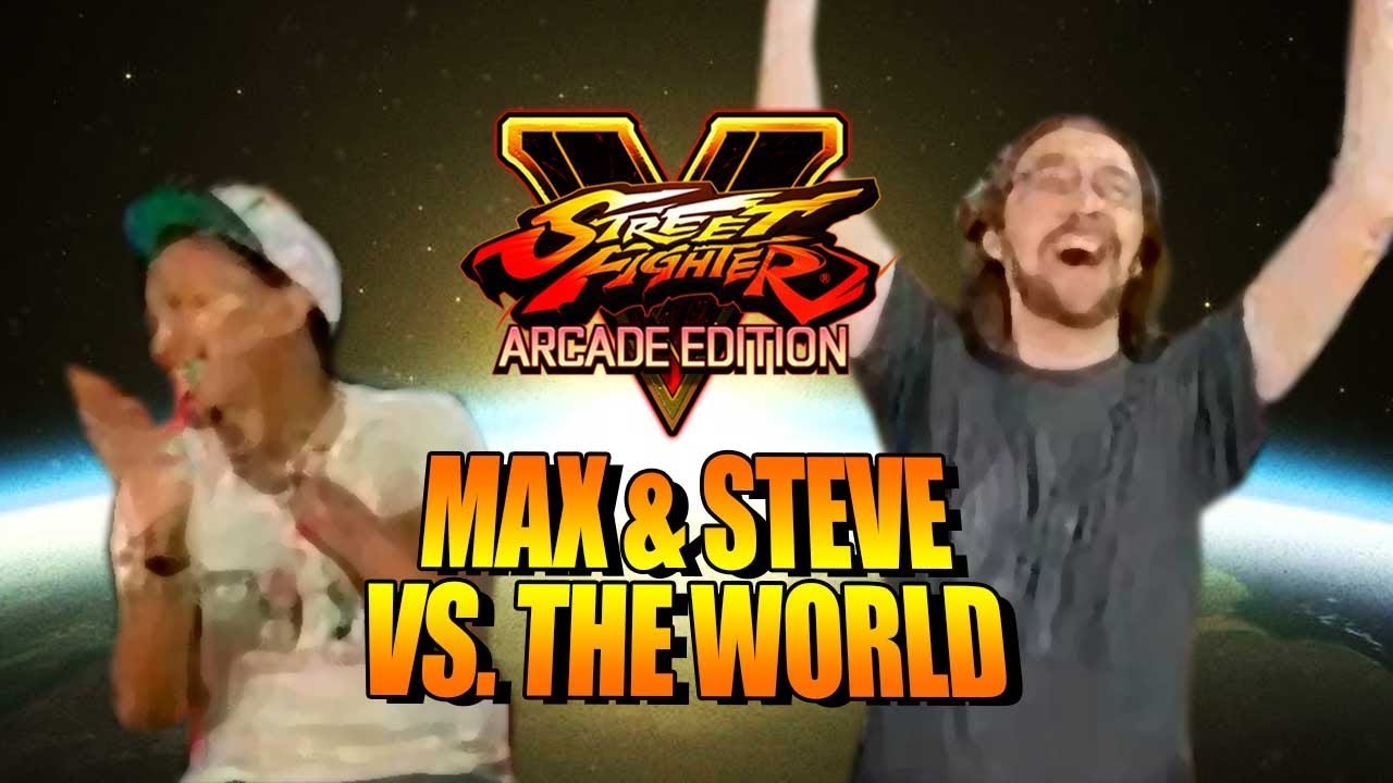 MAX & STEVE VS. THE WORLD: Mash The Super! Street Fighter 5 Online Matches