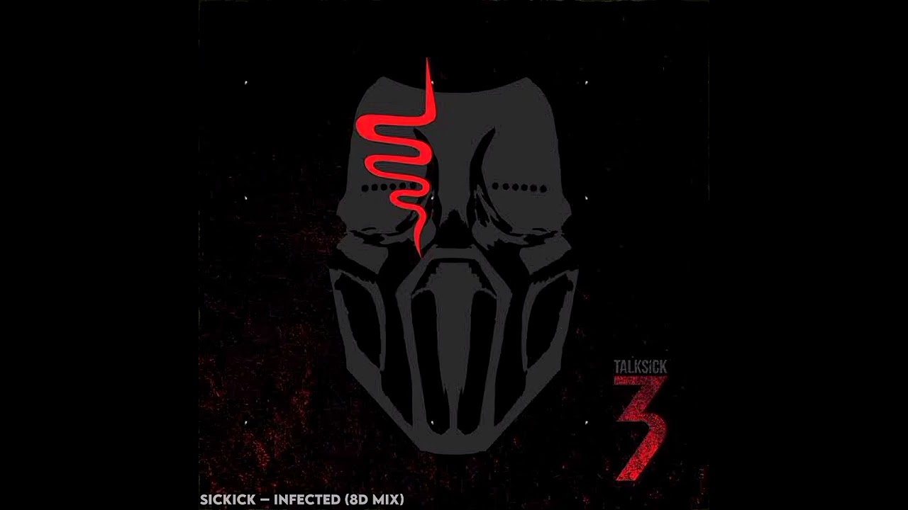 Sickick &ndash; Intro (Infected) | 8D Audio Mix [Headphones Only] 🎧