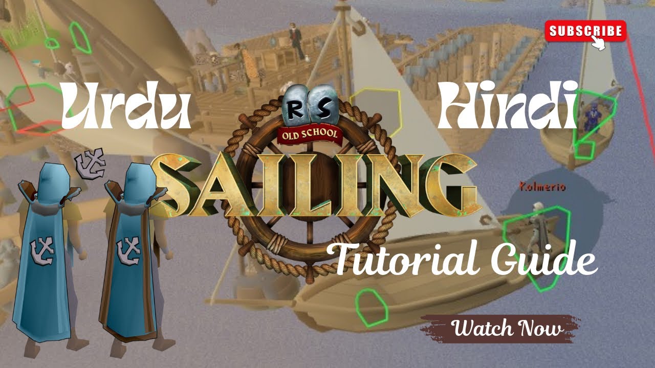 Basic OSRS Sailing Tutorial Guide in Urdu/Hindi.