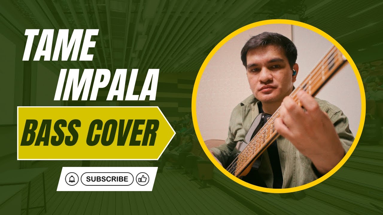 Tame Impala - The Less I Know The Better (Bass Cover)