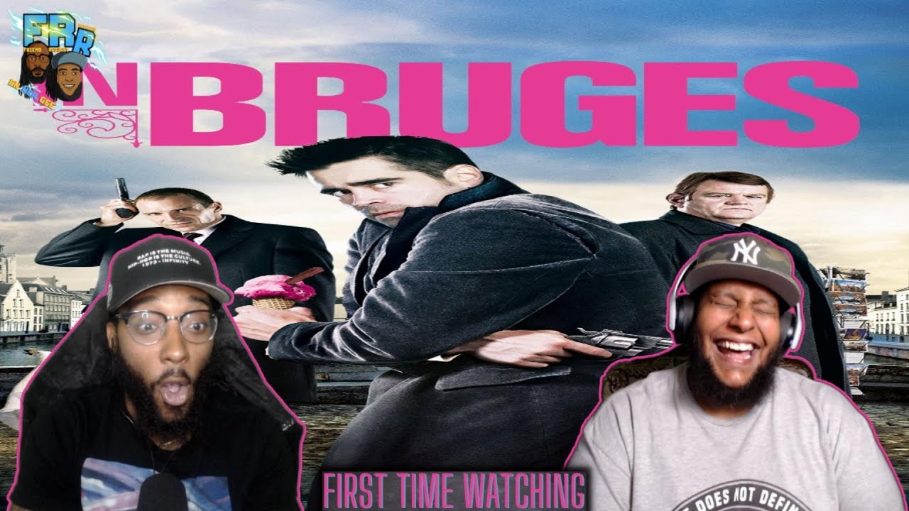In Bruges (2008) | First Time Watching | FRR Movie Request