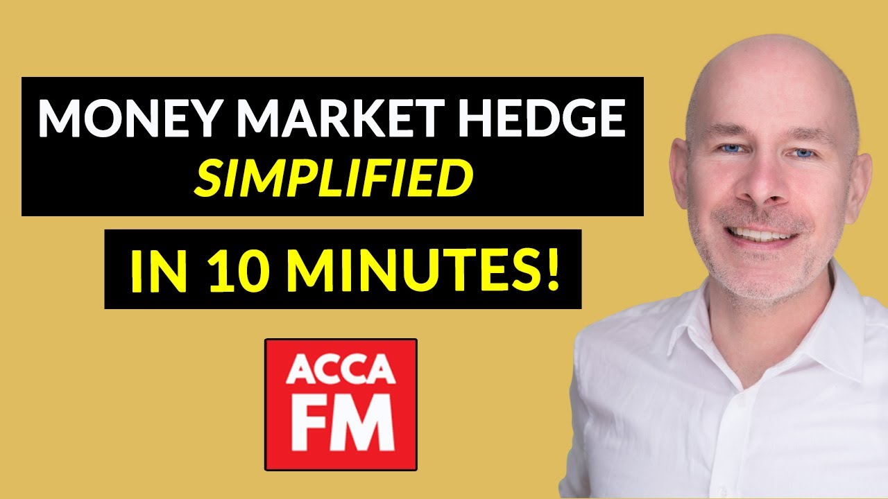 Упрощённое хеджирование денежного рынка! | ACCA FM F9 | Вопрос Ньюдена