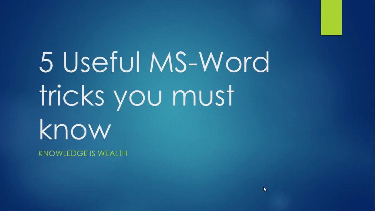 Top 5 productive Word tricks every one should know