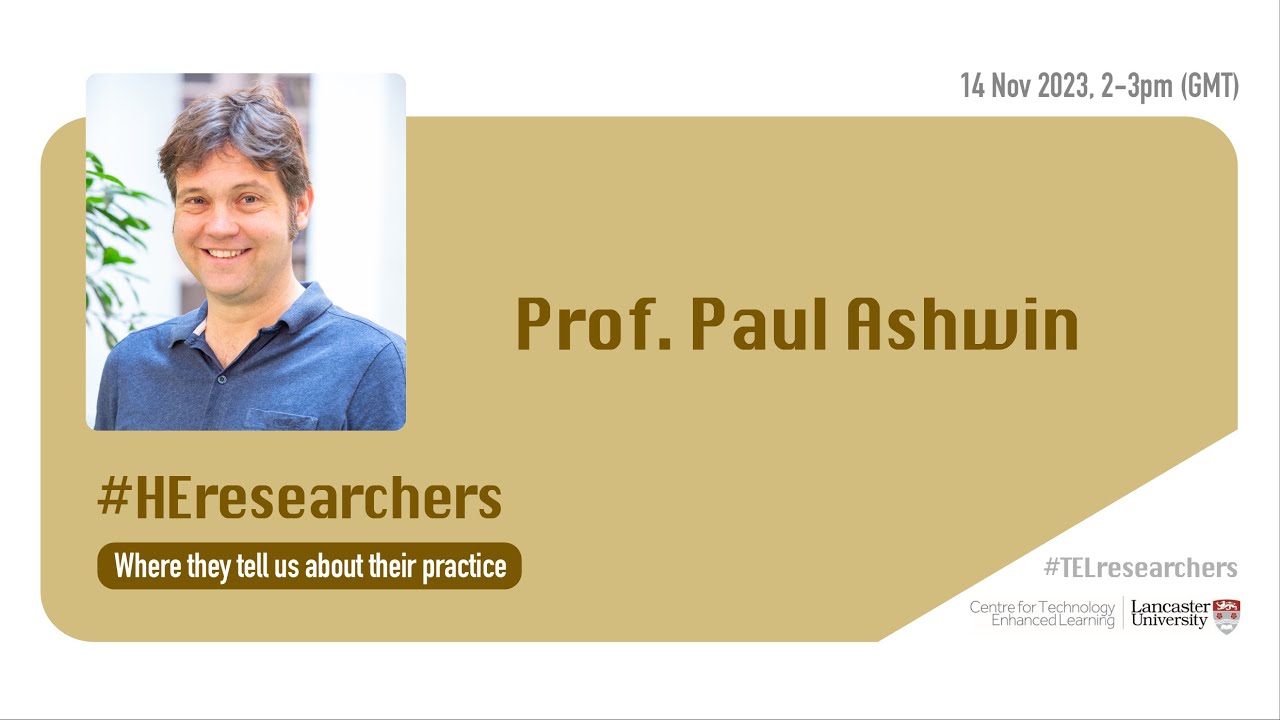 #TELresearchers & #HEresearchers with Prof. Paul Ashwin