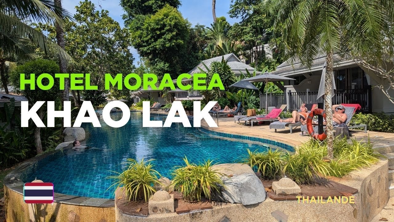 🇹🇭 Voyage en Thaïlande :  Bienvenue au Moracea by Khao Lak Resort : Best Hôtel by Kaoh Lak 🌴✨