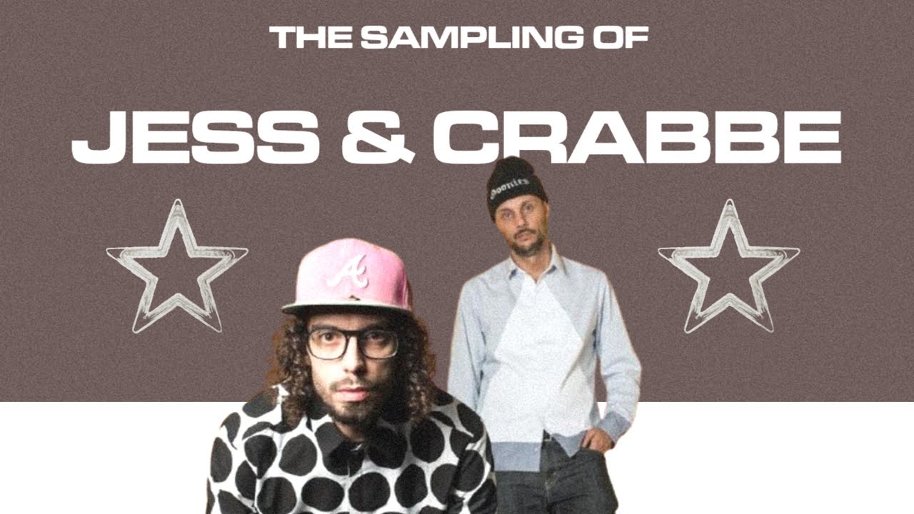 The Sampling of Jess & Crabbe