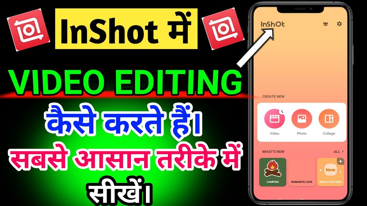 InShot me Video Editing Kaise Kare | inshot App  se Video Editing Kaise Kare | InShot app tutorial 