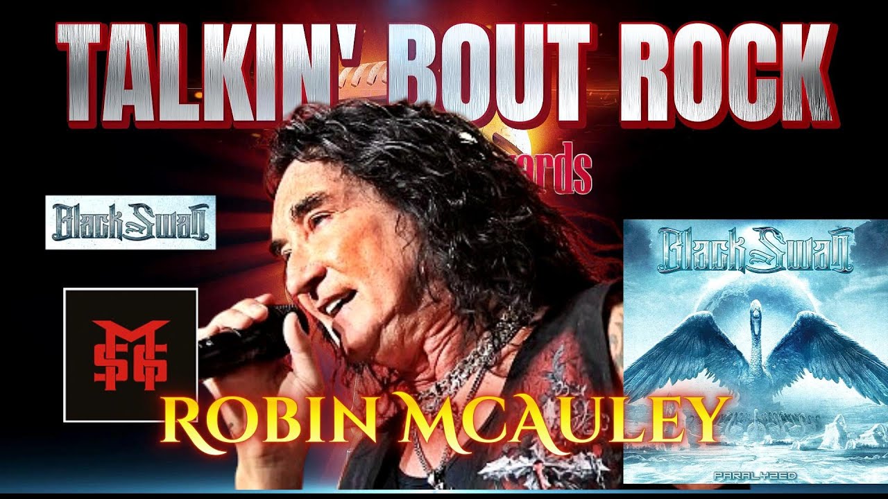 TBR S6 EP3 -  Robin McAuley :  Black Swan