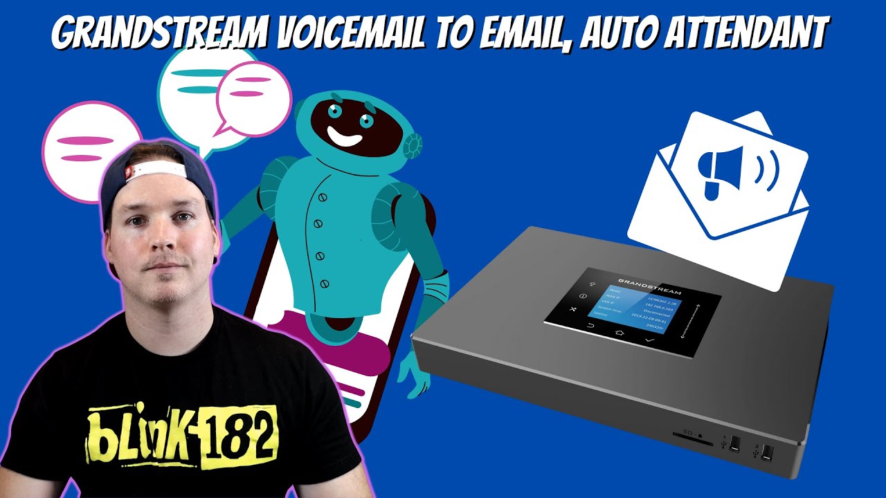 Grandstream Voicemail to email, Auto attendant and Ring groups