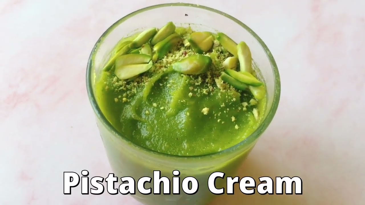 Creamy Pistachio Spread Recipe | Homemade Pistachio Cream | Pistachio Butter