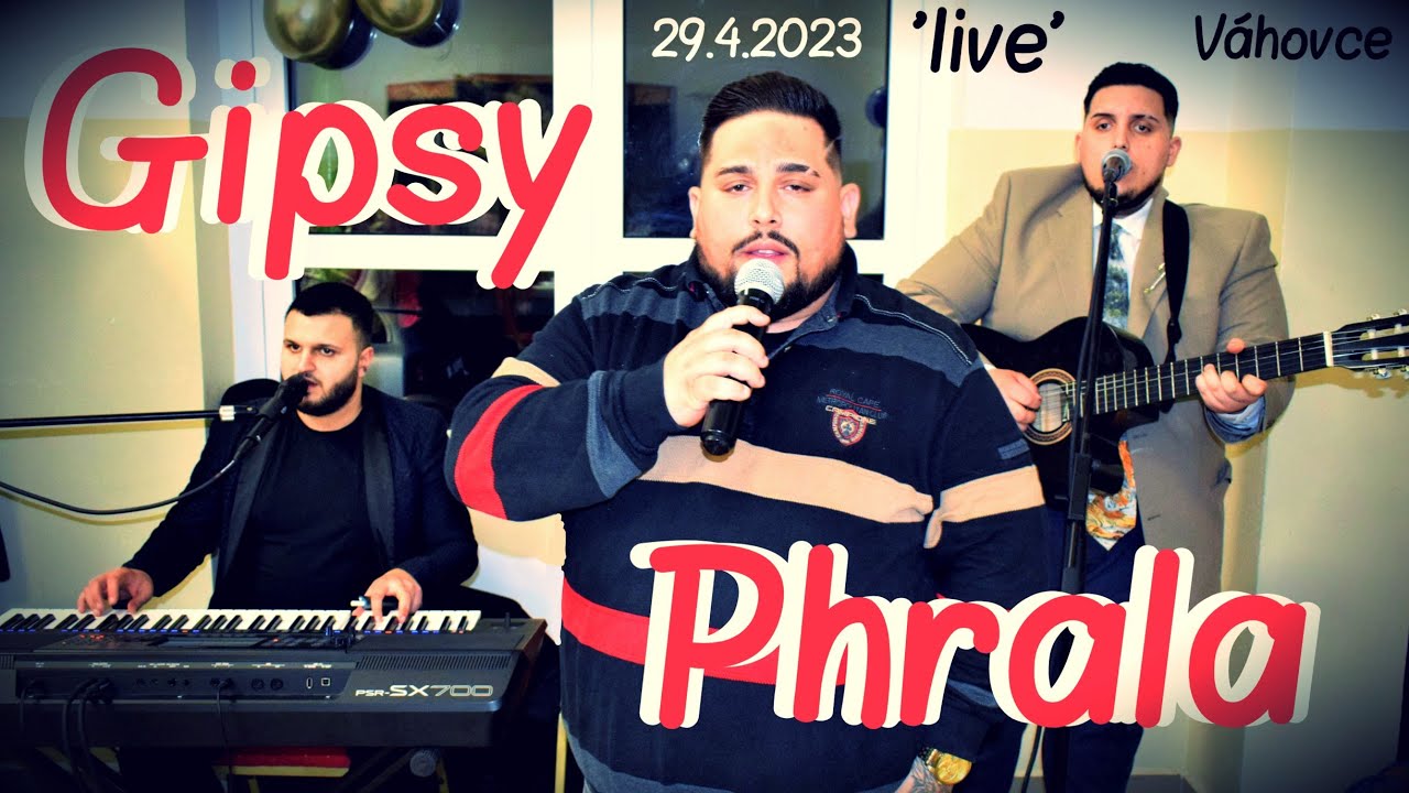 Gipsy Phrala 'live' 29.4.2023 Váhovce