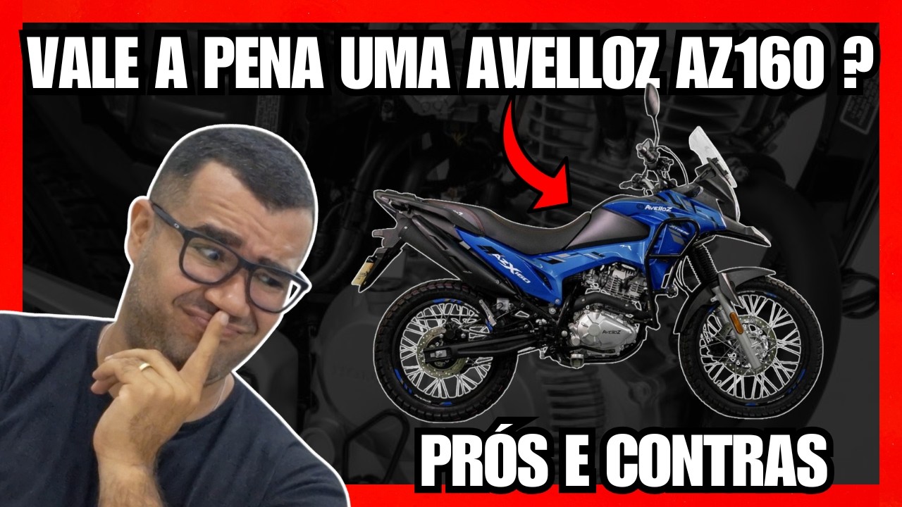 AVELLOZ AZ160 XTREME PREÇO FICHA TECNICA CONSUMO PEÇAS DE REPOSIÇÃO VALE A PENA A COMPRA?