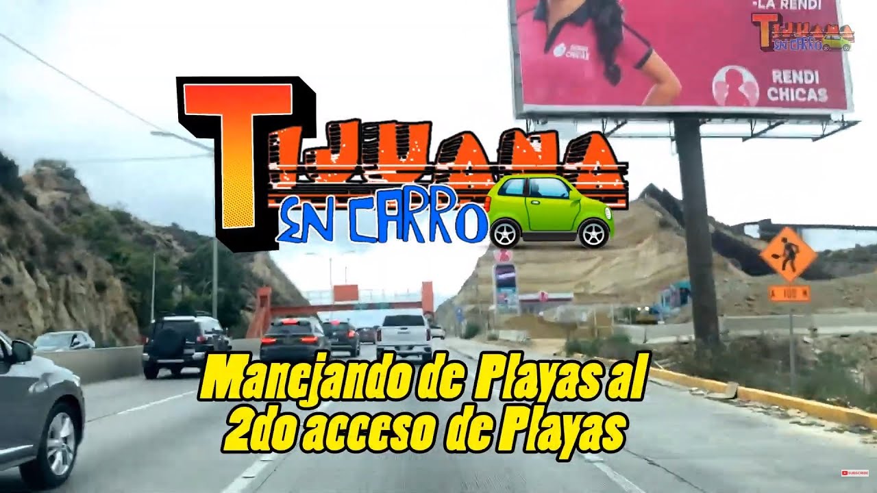 Manejando de Avenida PASEO PLAYAS de Tijuana al 2do ACCESO (salida de Playas). TIJUANA EN CARRO