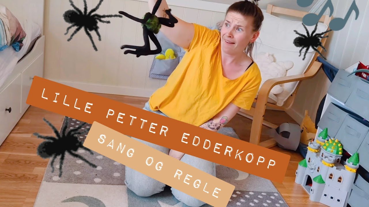 Lille Petter Edderkopp - Barnesanger på norsk 