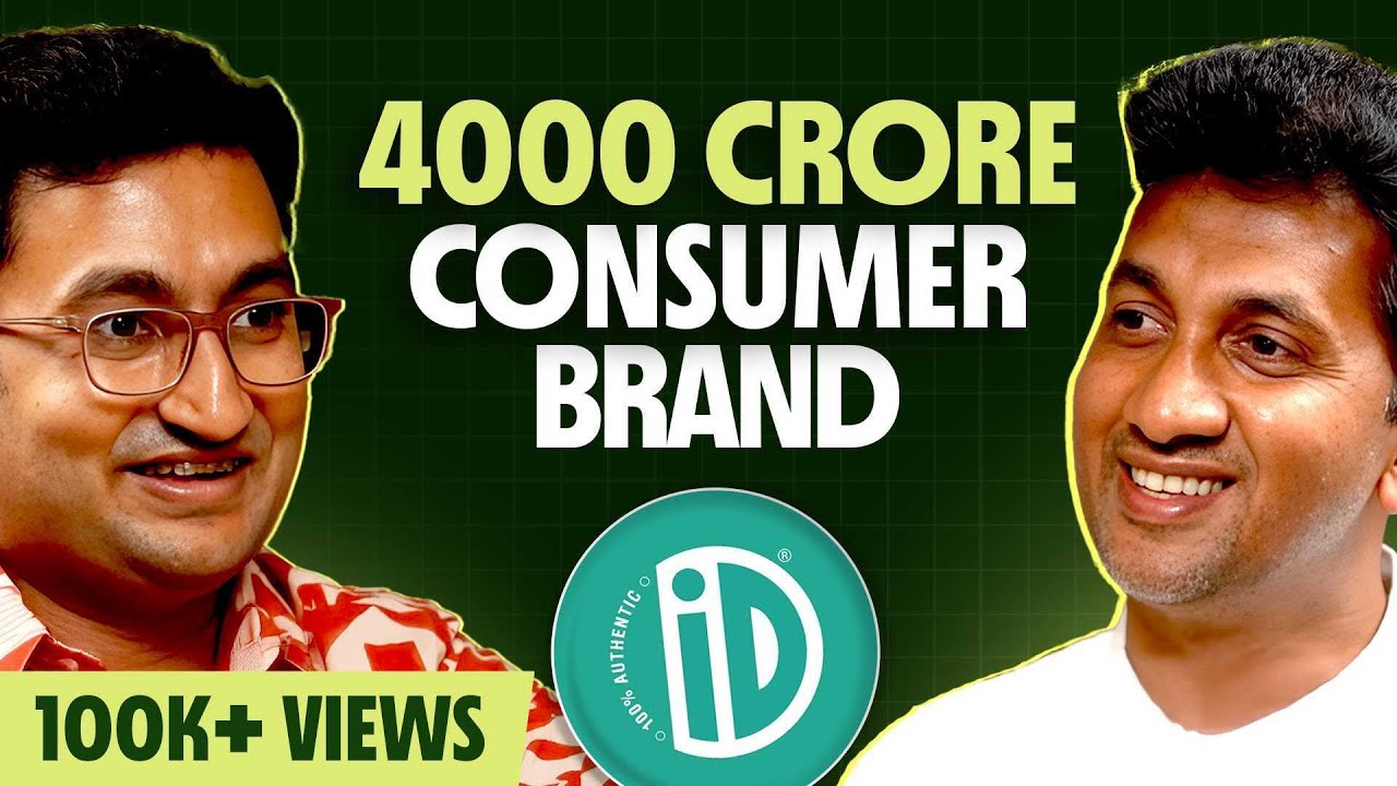 Building a ₹3,000 Crore Business, PC Musthafa, Founder, iD Fresh