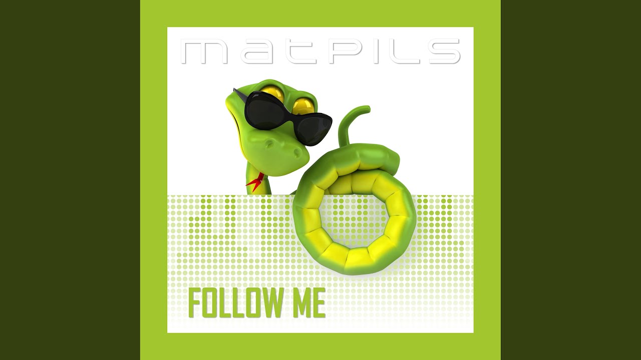 Follow Me (Extended)