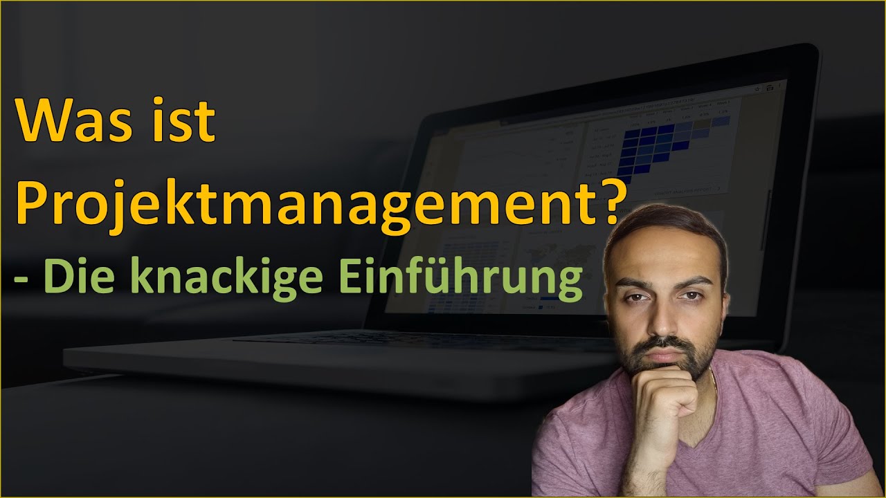 Projektmanagement einfach erklärt  | Was ist ein Projekt? |Pojektmanagement lernen