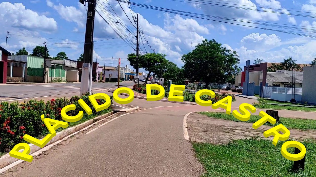 Plácido de Castro@AcreBrasil