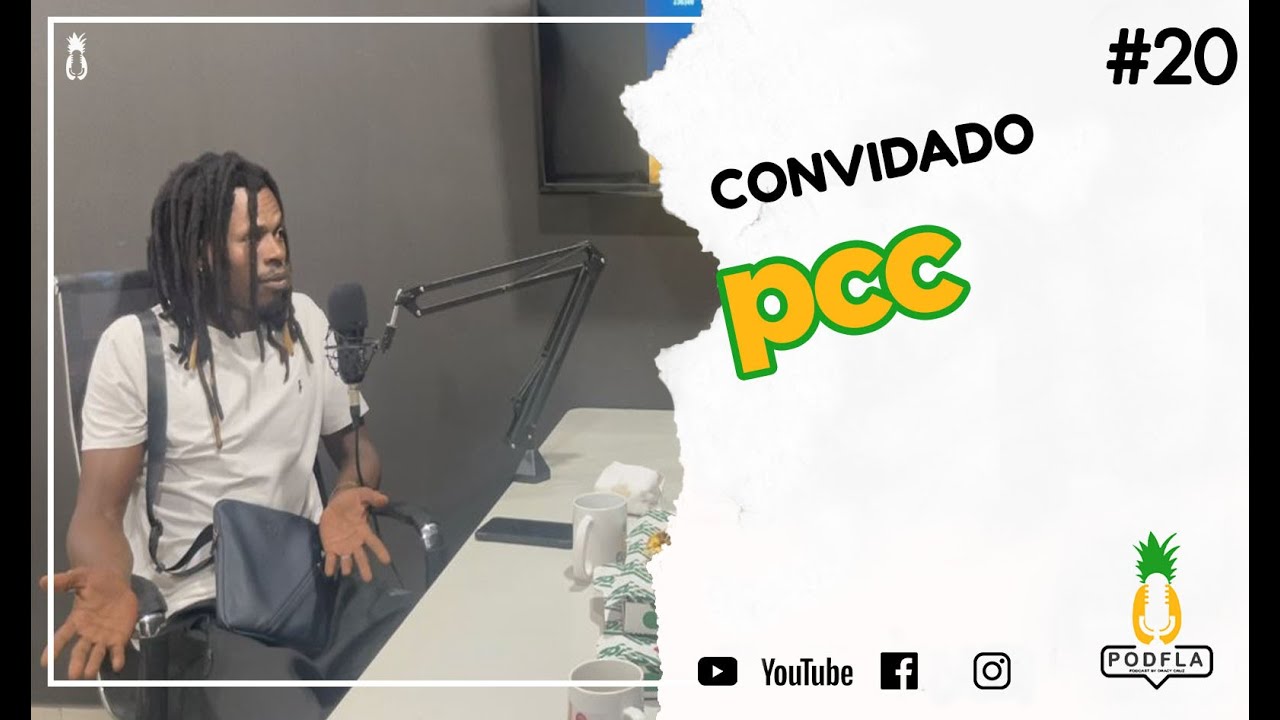 PCC  - PODCAST PODFLA #20