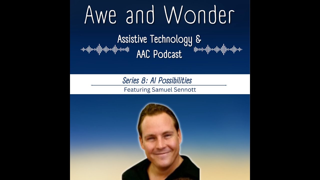 S8 E4: AI Possibilities featuring Samuel Sennott