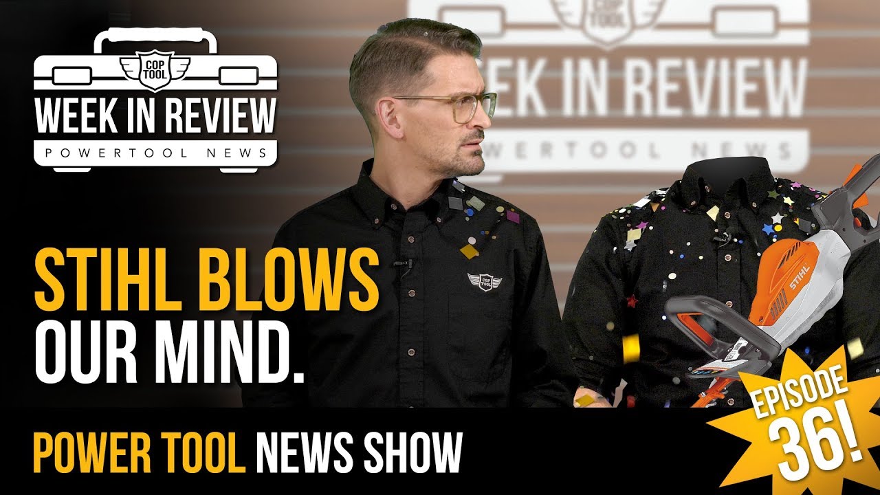New Ridgid Octane, Stihl Blows Our Mind, & A Bosch Giveaway! - Week In Review 11/30/18