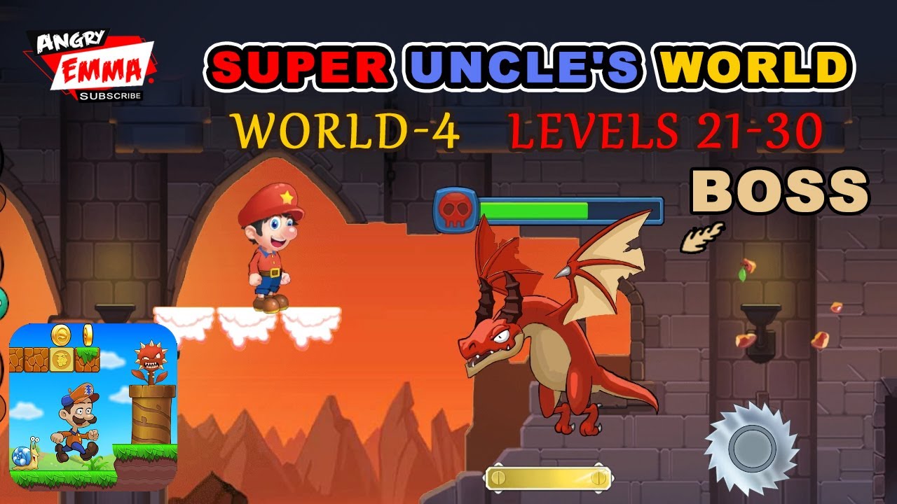 Super Uncle's World - World 4 Level 21-30 + BOSS